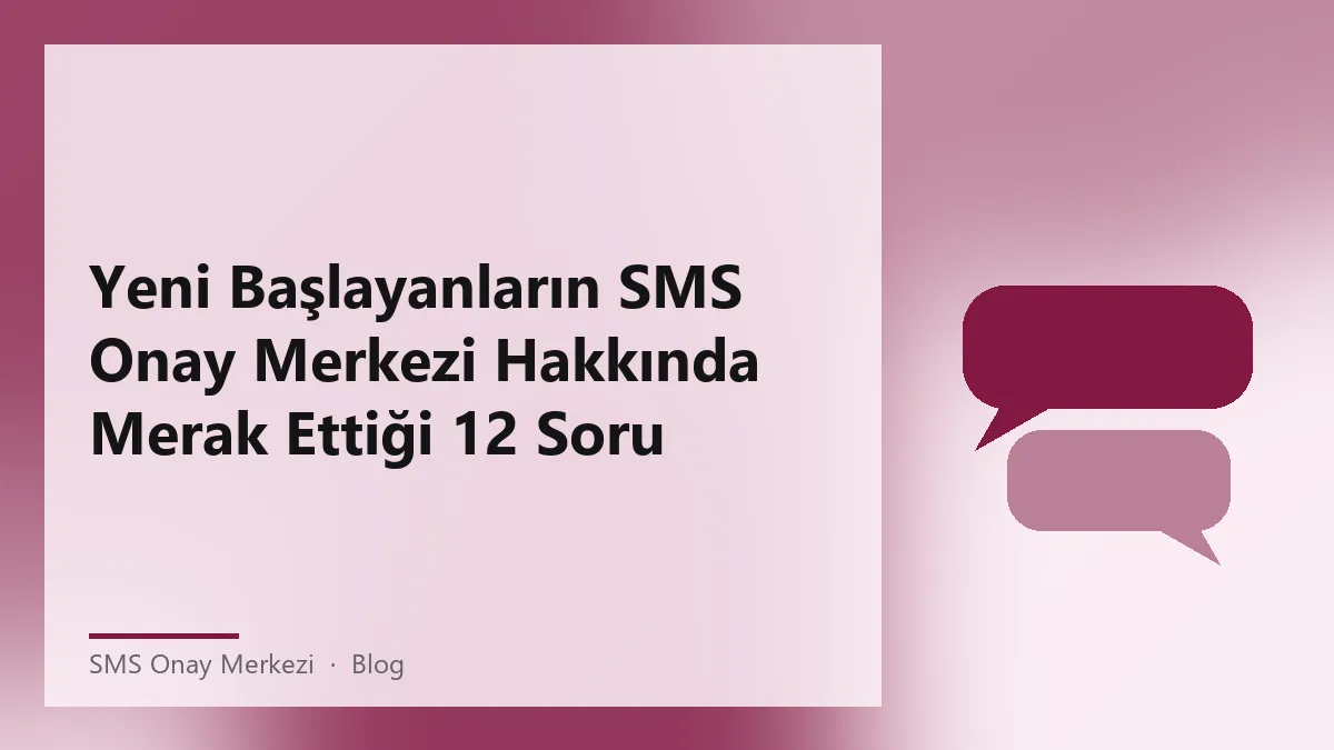 SMS Onay Merkezi ile ilgili bilgilendirici görsel